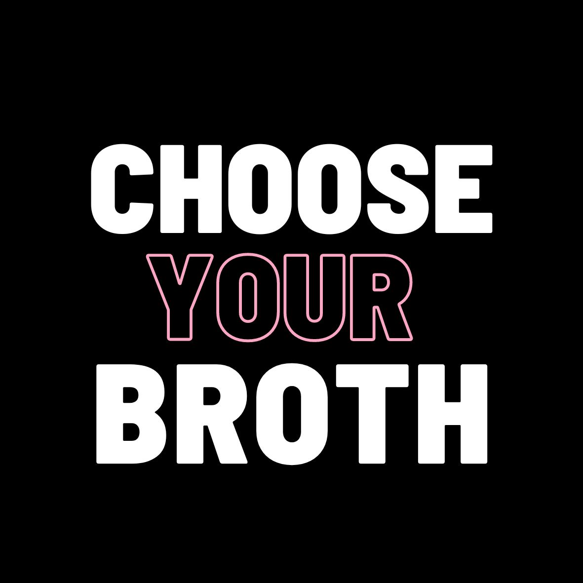 graphics: choose your broth